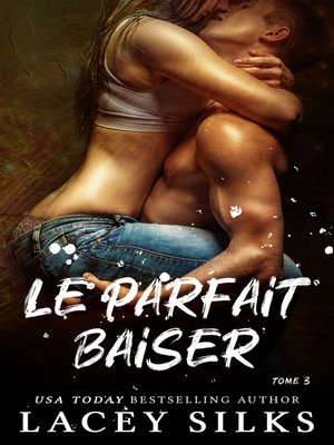cover image of Le parfait baiser